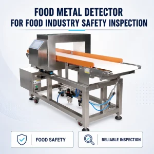 Food Metal Detector for Food Industry Safety Inspection